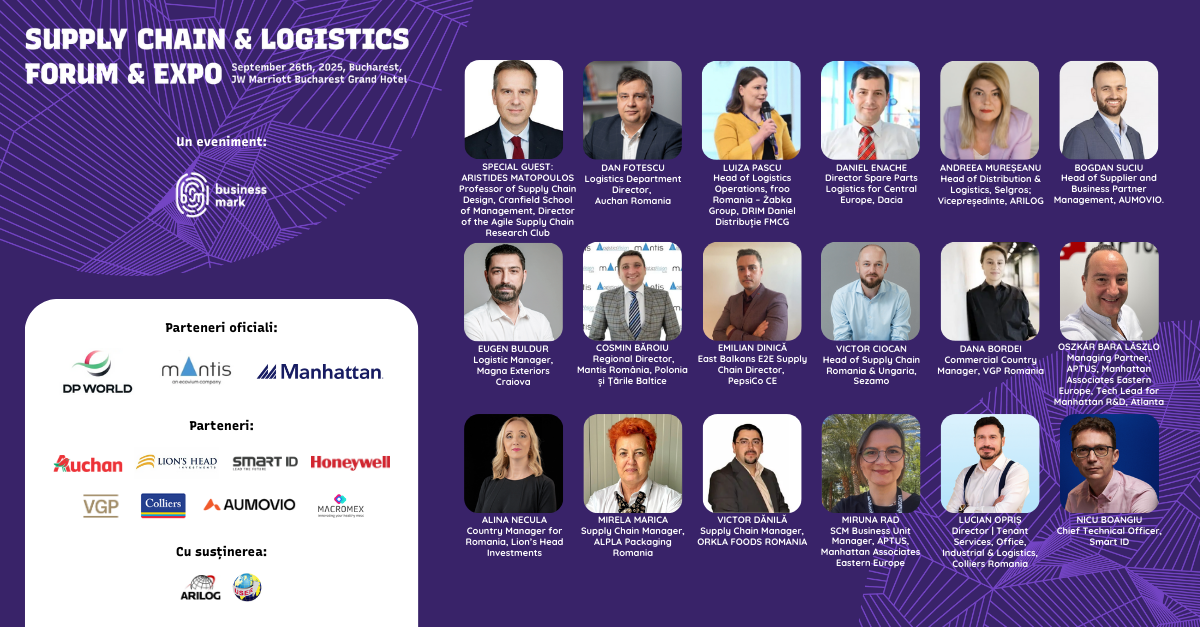 Supply Chain & Logistics Forum & Expo – September 26, 2025: 18 experts gather in Bucharest to explore major transformations in the local and international landscape